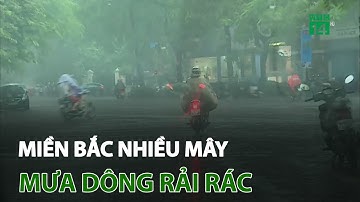 Miền Bắc trời nhiều mây, có mưa dông rải rác | VTC14