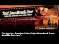 Max Steiner - The Searchers Soundtrack Suite - Original Soundtrack Theme from "The Searchers"