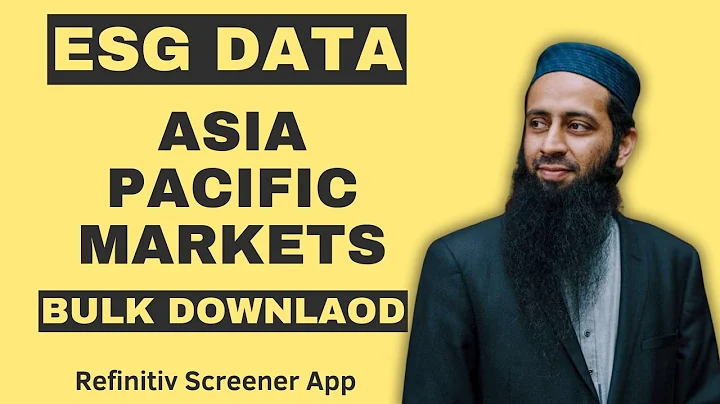 How to Download ESG Data for Multiple Countries with Refinitiv Eikon Screener | Asia Pacific Markets