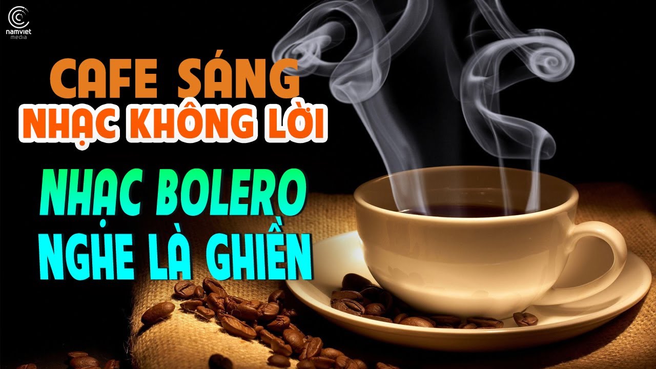 nhac danh cho quan cafe san vuon Update Nhạc Hòa Tấu Dành Cho Quán Cà Phê Sân Vườn Hay Quá Xá - Cafe Sáng | Nhạc Không Lời