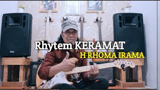 KERAMAT - H RHOMA IRAMA ( CHORD RHYTEM ORIGINAL TUTORIAL)