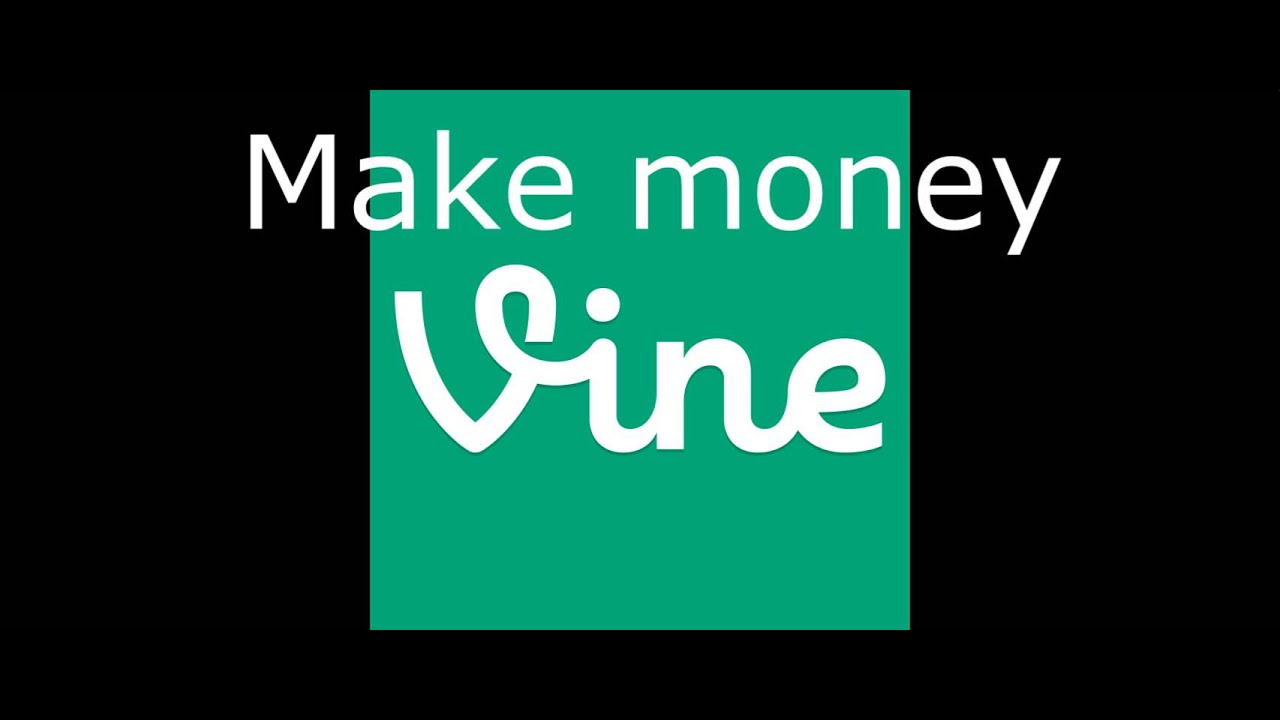 can u make money on vine