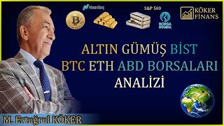 Altin-Gümüş-Bi̇st-Btc-Eth-Abd Borsa İzleri̇