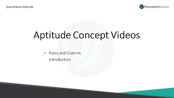 Concept Video 1: Pipes and Cisterns: Shortcuts and Tips | Live Aptitude Training