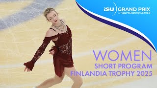 Women Short Program | Finlandia Trophy 2025 | #GPFigure