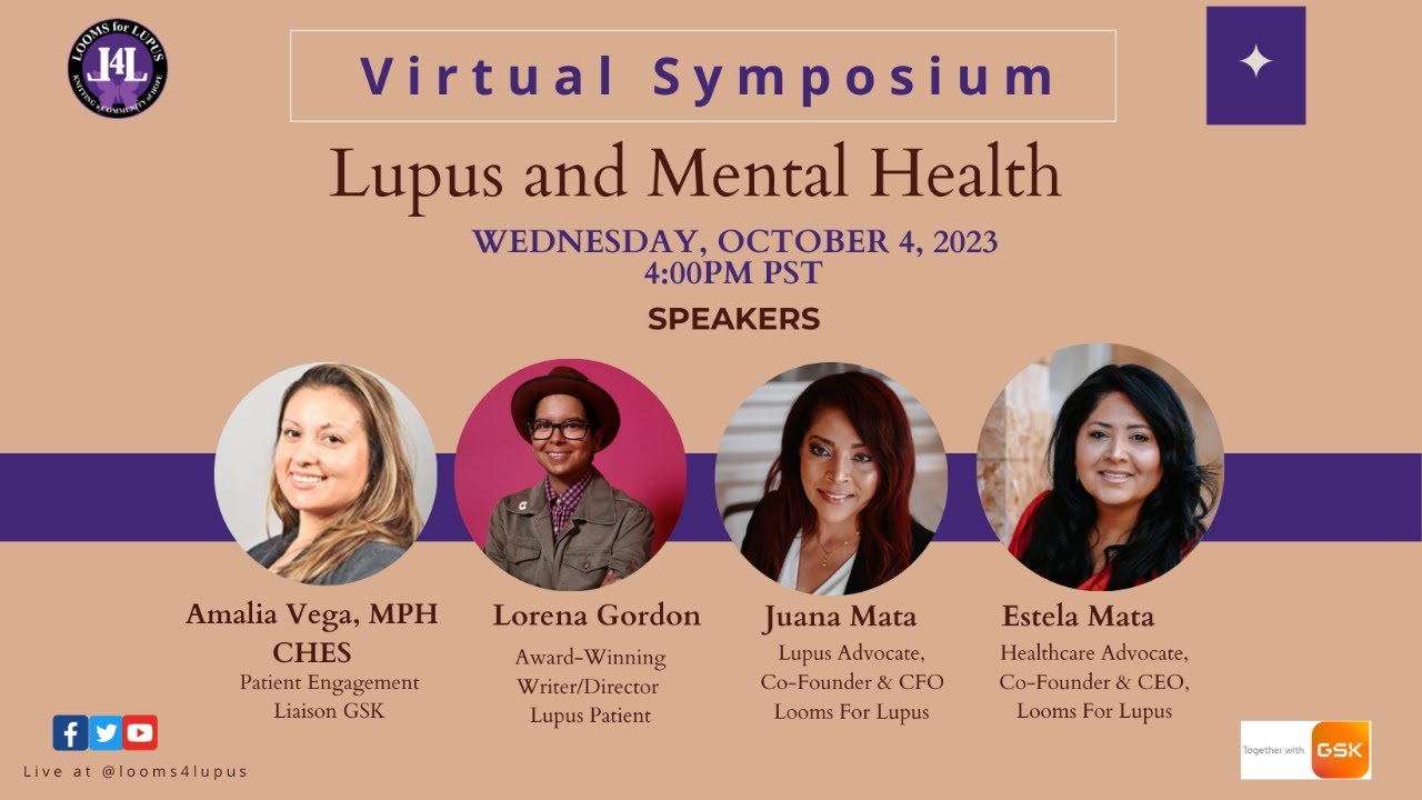 looms-for-lupus-presents-lupus-mental-health-symposium-with-gsk