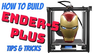 Creality Ender 5 Plus - Assembly Guide and Startup Tips - Special Build Series