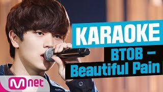 [MSG Karaoke] BTOB - Beautiful Pain