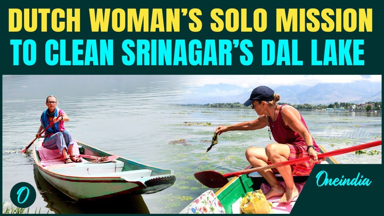 Meet Ellis Spaanderman: The Dutch Woman Cleaning Up Srinagar’s Dal Lake — Alone and Determined