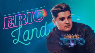 Eric Land Acústico - Do Meu Jeito