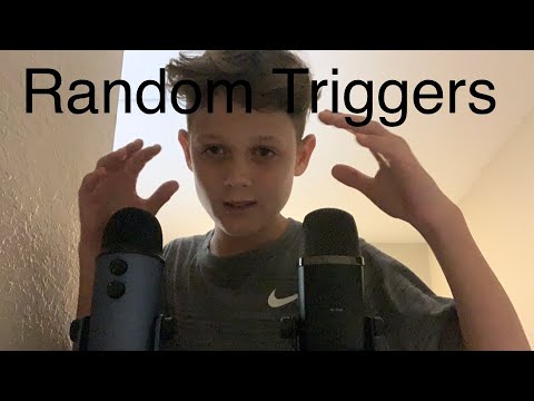 ASMR random triggers for tingles
