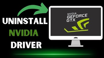 Uninstall Nvidia Driver Quickly