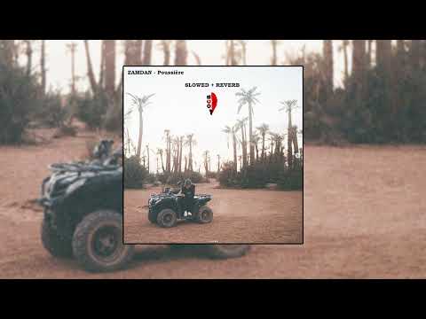 ZAMDAN - Poussière Affamé #14 ( SLOWED + REVERB) 2023