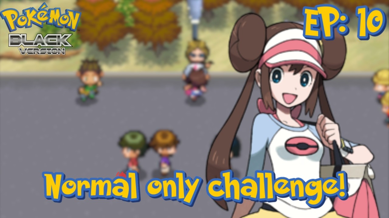 Pokémon Black - Meeting the Champion!