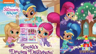 Kids Book Read Aloud Kids Book Read Aloud Nickelodeon Shimmer And Shine Leahs Dream Doll House