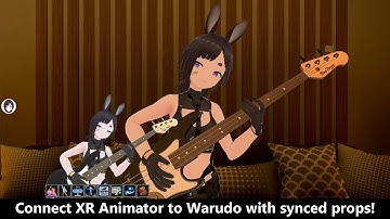 【XR Animator】Connect to Warudo with synced props!