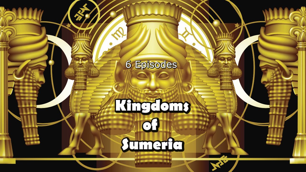 Kingdoms of Sumeria  Documentary Boxset  6 Episodes on Sumerian History  45 Hours Run time