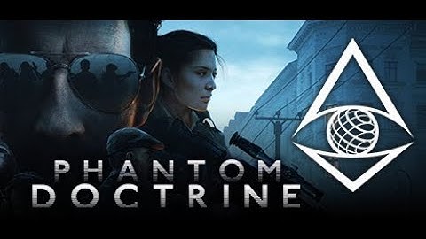 Phantom Doctrine Operation New Begin: 12