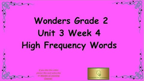 Wonders Grade 2 High Frequency Words Unit 3 Week 4