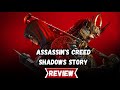 Assassin's Creed Shadows Story Review