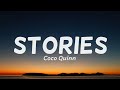 Coco Quinn - Stories (Lyrics)🎵