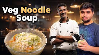 Veg Noodle Soup Recipe | Chef Harish Ji