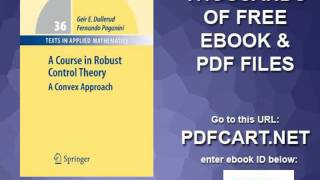 A Course in Robust Control Theory A Convex Approach Texts in Applied Mathematics