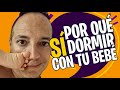 Ventajas de dormir con tu bebé (colecho) y tips para hacerlo de manera segura