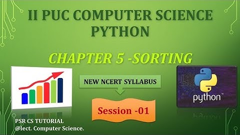 II PUC COMPUTER SCIENCE. || Chapter - 05 | Session -01 || Python - NCERT.