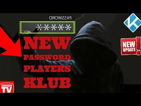 PLAYERS KLUB KODI - NEW LOGIN DETAILS + INSTALL + GIVEAWAY!!!