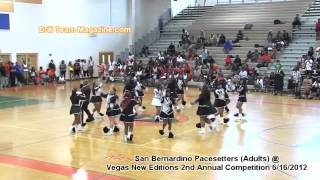 San Bernardino Pacesetters (Adults) @ Vegas New Editions 2nd Annual Drill Team & Drum Competition