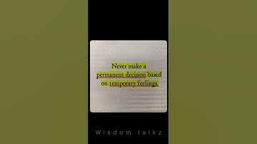 Permanent Decisions, Temporary Feelings: Think Before You Act #lifelessons #short || wisdom talkz