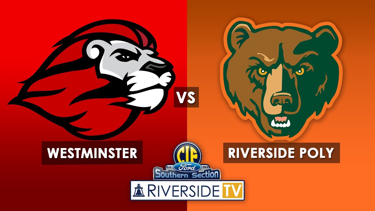 live-high-school-football-playoffs-westminster-vs-riverside-poly