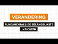 Verandering: De fundamentals van veranderen