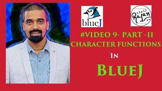 #Video 9 Part - II - Character Functions In Java/BlueJ - isLowerCase( ) isUpperCase( ) …etc.