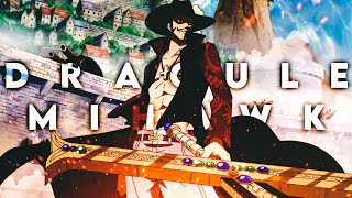 Dracule Mihawk - ASMV/AMV - WORLD'S STRONGEST SWORDSMAN