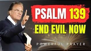 Psalm 139 Prayer 🙏🔥 | Crush Every Hidden Enemy with God’s Power | Billy Graham Message ✝️....