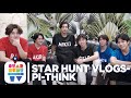 Star Hunt Vlogs - Pi-Think | Star Hunt Trainee TV