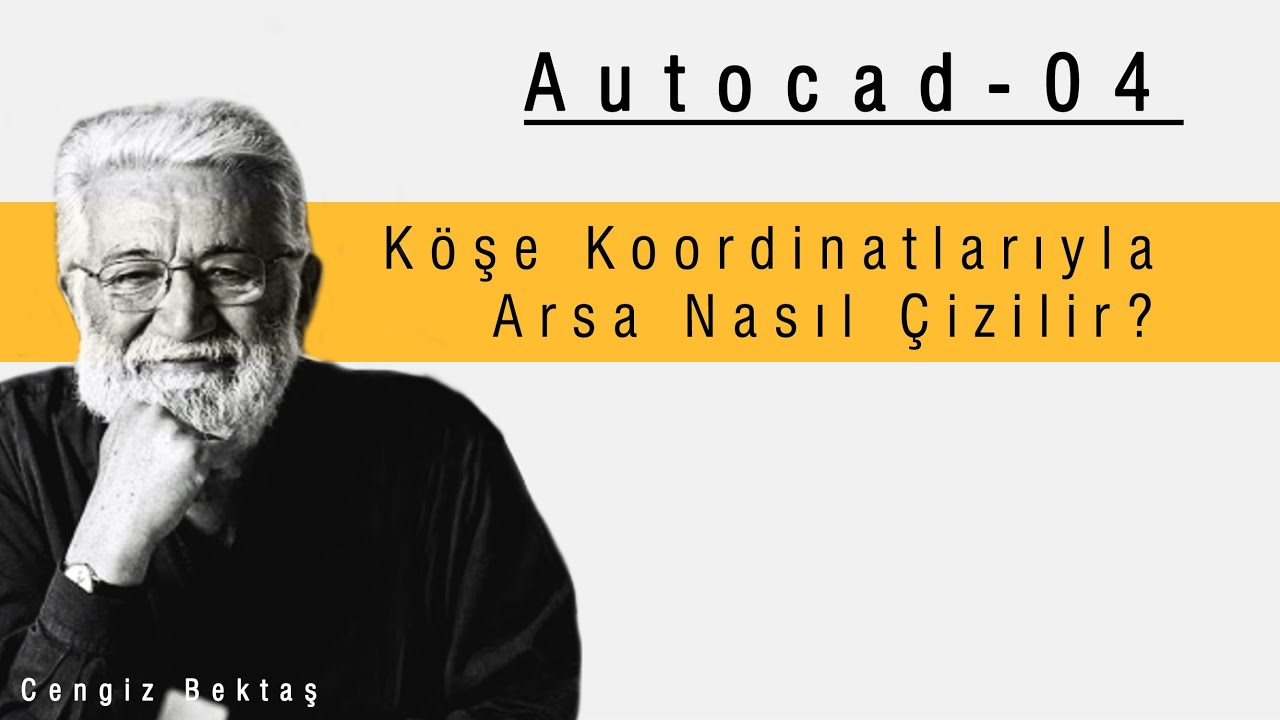 AutoCad-04 ◯ Köşe Koordinatlarıyla Arsa Çizimi Nasıl Yapılır?