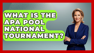 What Is The APA Pool National Tournament? - Billiards Hustlers