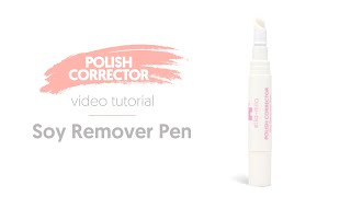 ella mila | Soy Polish Remover Pen