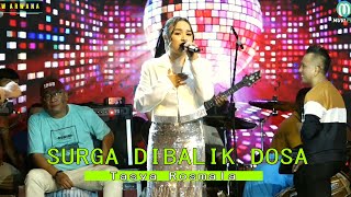 SURGA DIBALIK DOSA -  - TASYA ROSMALA "NEW ARWANA" || LIVE.PRAPAG KIDUL, LOSARI-BREBES