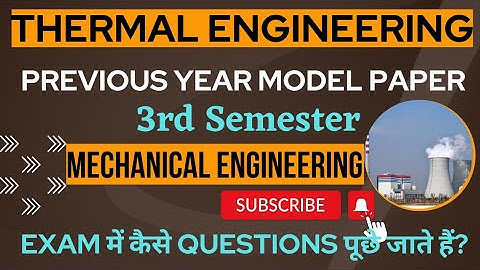 Thermal Engineering Previous year Model Paper/ Mechanical Engineering Model Paper/ Model Paper 3rd