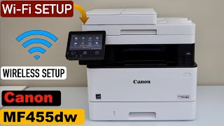 Canon Imageclass MF455dw Wi-Fi Setup. Canon Imageclass Mf455dw Setup Wifi Setup Copy Wireless Printing Scanning Test