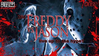 Dissecting...FREDDY VS. JASON (2003): Did it live up to the hype?