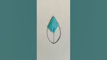 Hand embroidery fishbone stitch leaf tutorial