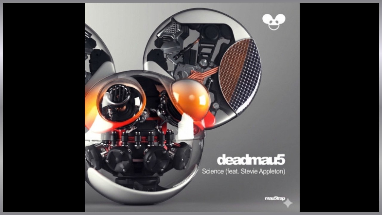 deadmau5 - Science (feat. Stevie Appleton)