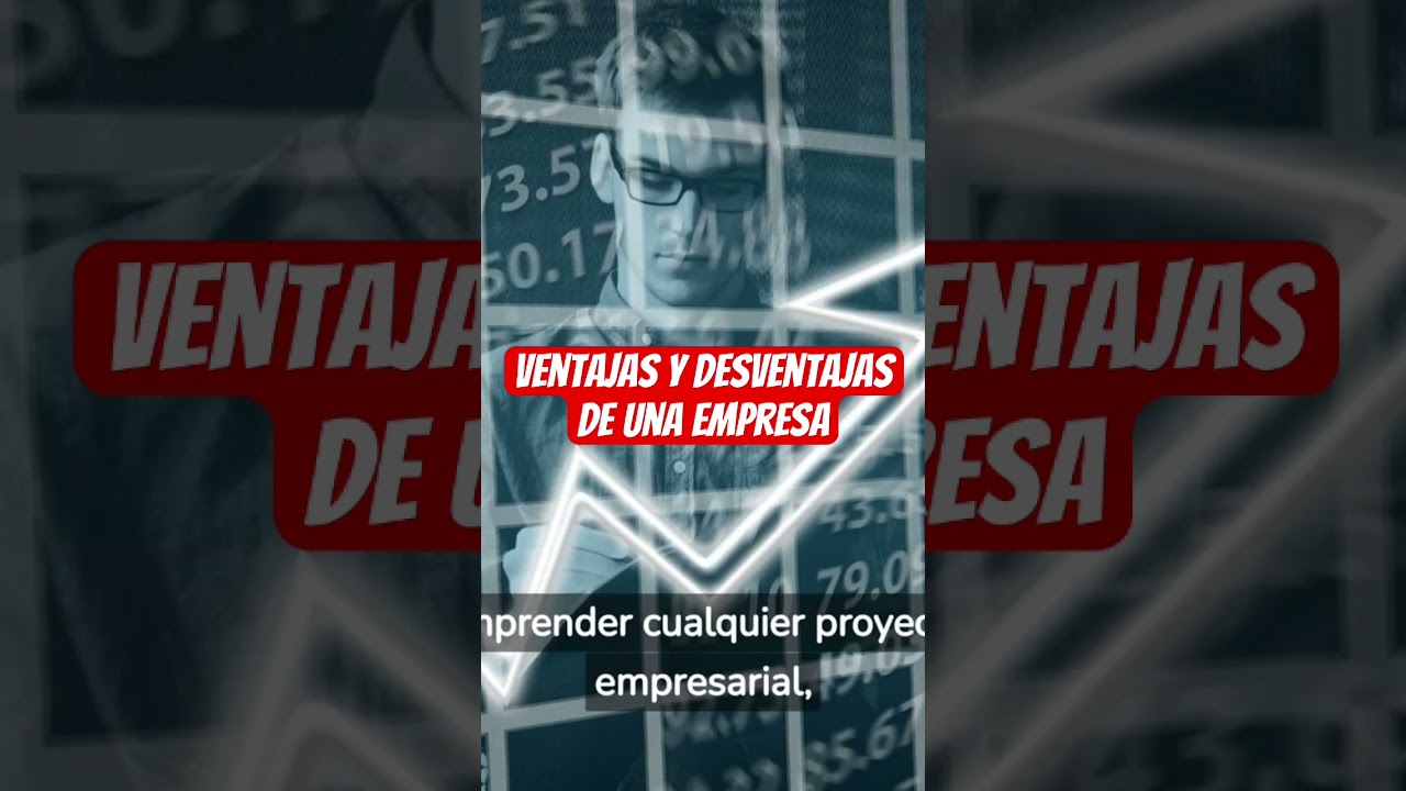 Conoce las ventajas y las desventajas de las empresas✅ 