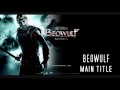 Beowulf track 01 main theme  alan silvestri