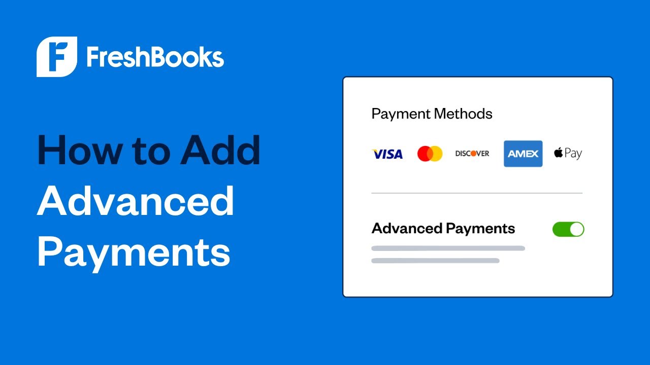 how-to-add-advanced-payments-on-freshbooks-youtube